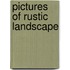 Pictures Of Rustic Landscape