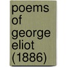Poems Of George Eliot (1886) door George Eliott
