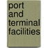 Port And Terminal Facilities