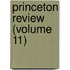 Princeton Review (Volume 11)