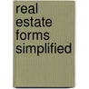 Real Estate Forms Simplified by Daniel Sitzarz