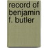 Record of Benjamin F. Butler