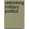 Rethinking Military Politics by Alfred Stepan
