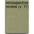 Retrospective Review (V. 11)