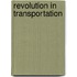Revolution in Transportation