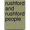 Rushford And Rushford People door Mrs. Helen Jos Gilbert