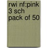 Rwi Nf:pink 3 Sch Pack Of 50 door Ruth Miskin