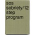 Sos Sobriety/12 Step Program
