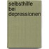 Selbsthilfe bei Depressionen