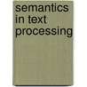 Semantics In Text Processing door Johan Bos
