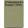 Shakespeare's Theater (1916) door Ashley Horace Thorndike
