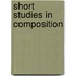 Short Studies In Composition