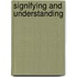 Signifying and Understanding