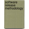 Software Release Methodology door Michael Bays