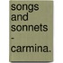 Songs And Sonnets - Carmina.