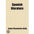 Spanish Literature; A Primer