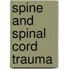 Spine And Spinal Cord Trauma door Not Available