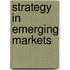 Strategy In Emerging Markets