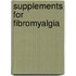 Supplements For Fibromyalgia