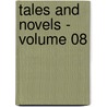 Tales and Novels - Volume 08 door Maria Edgeworth
