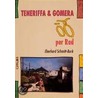 Teneriffa und Gomera per Rad by Eberhard Schmitt-Burk