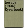 Terrapin (1936); £Yearbook] by College Park University of Maryland