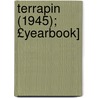 Terrapin (1945); £Yearbook] door College Park University of Maryland