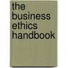 The Business Ethics Handbook door Jack Marks