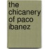 The Chicanery of Paco Ibanez