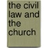 The Civil Law And The Church