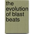 The Evolution of Blast Beats