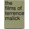 The Films of Terrence Malick door Thomas Schur
