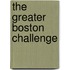 The Greater Boston Challenge