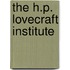 The H.P. Lovecraft Institute