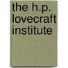 The H.P. Lovecraft Institute door David Bischoff