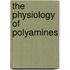 The Physiology of Polyamines
