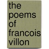 The Poems of Francois Villon door Henry De Vere Stacpoole