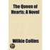 The Queen Of Hearts; A Novel