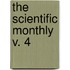 The Scientific Monthly  V. 4