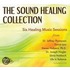 The Sound Healing Collection