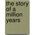 The Story of a Million Years