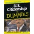 U.S. Citizenship for Dummies