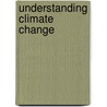 Understanding Climate Change by Holly Fretwell