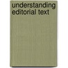 Understanding Editorial Text by Sergio J. Alvarado