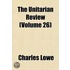 Unitarian Review (Volume 26)