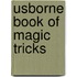 Usborne Book of Magic Tricks