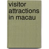 Visitor Attractions in Macau by Not Available