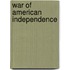 War Of American Independence