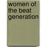 Women of the Beat Generation door Brenda Knight