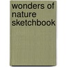 Wonders of Nature Sketchbook by Glenn Monroe